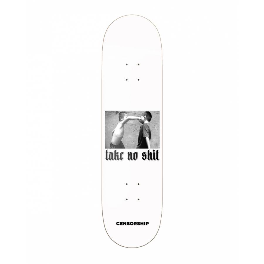 Censorship Take No Shit Deck - 8.5