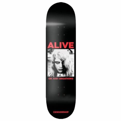 Censorship Alive Deck - 8.5